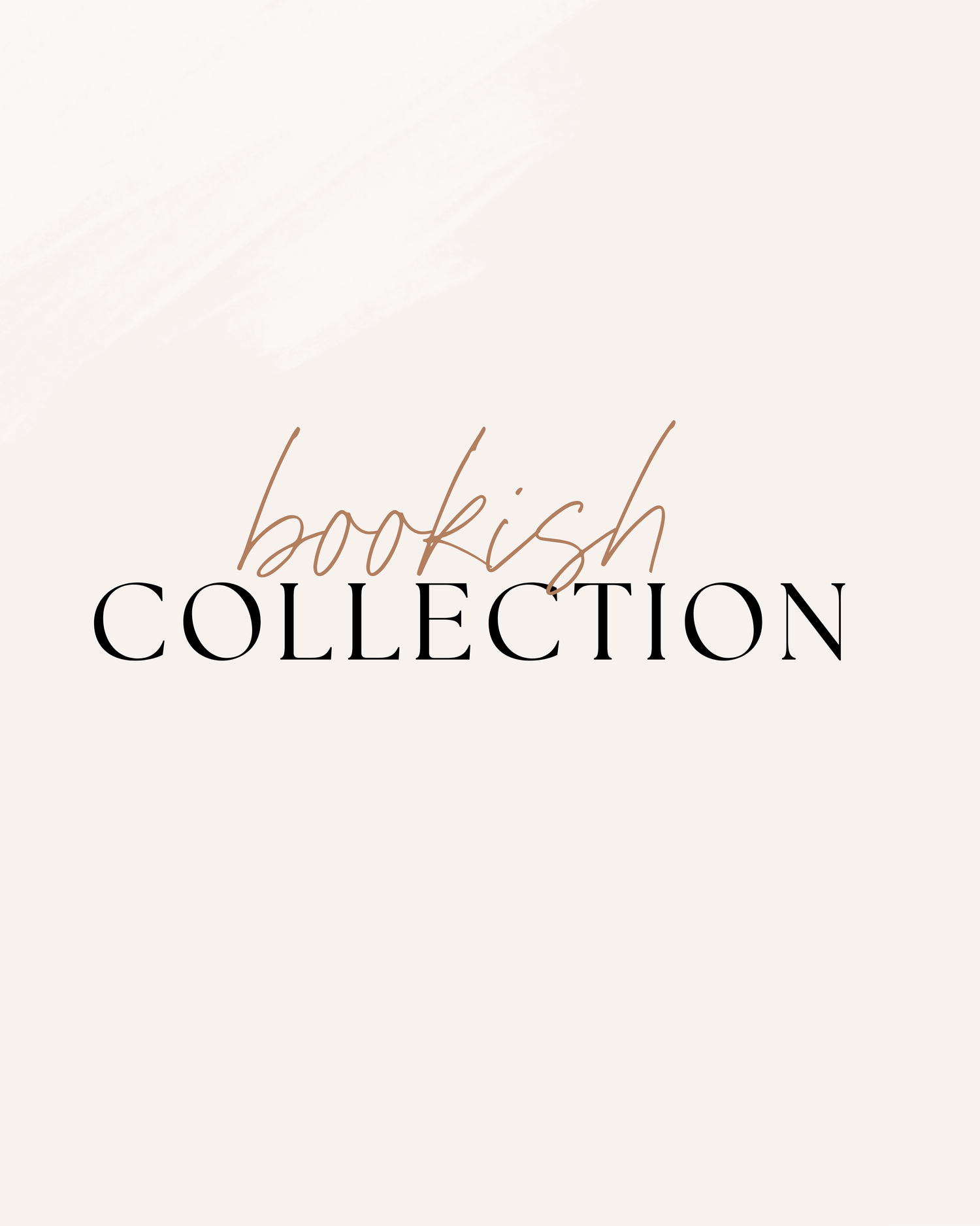 Bookish Collection