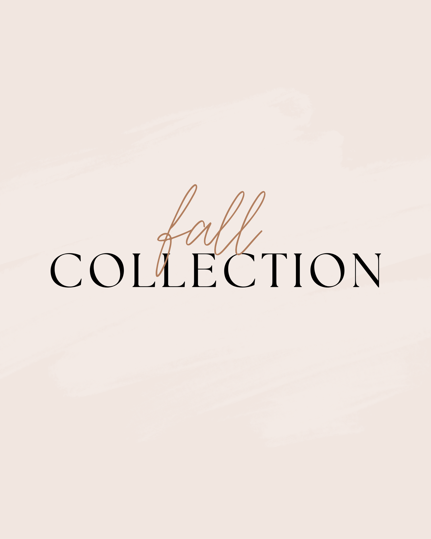 Fall Collection