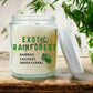 Exotic Rainforest 4 oz Candle