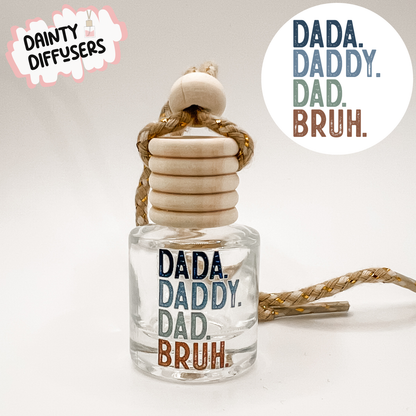 Dada To Bruh Car Diffuser