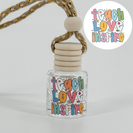 Teach, Love, Inspire Car Diffuser
