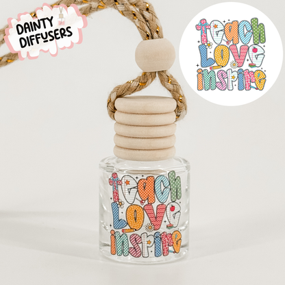 Teach, Love, Inspire Car Diffuser