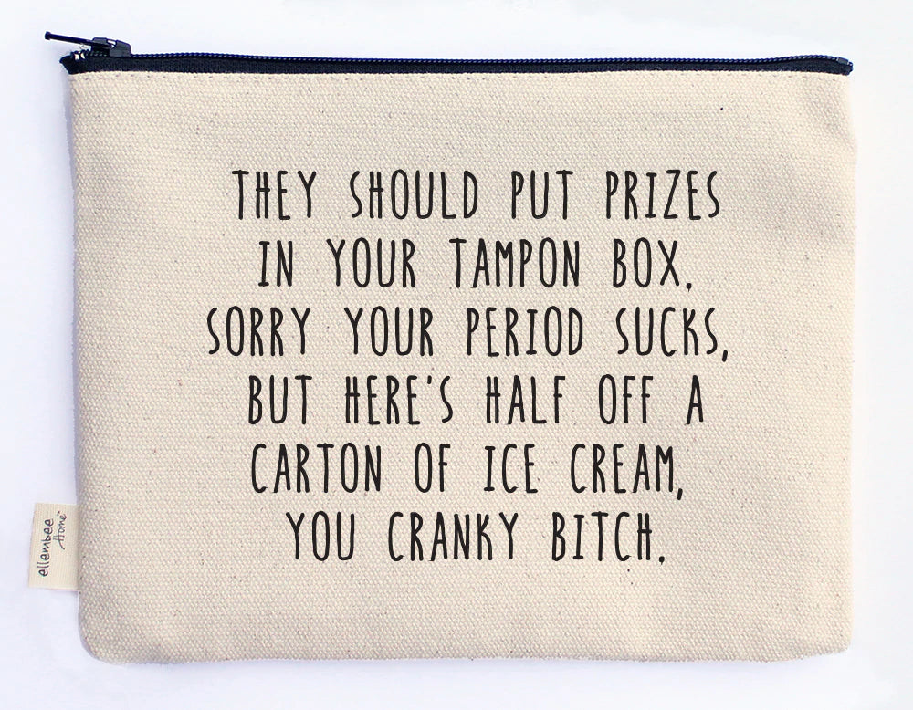"Prizes In Your Tampon Box" Zipper Pouch