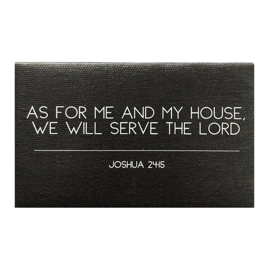 "As For Me And My House" Canvas Magnet