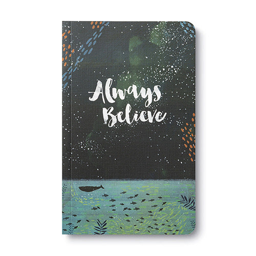 Always Believe Notebook